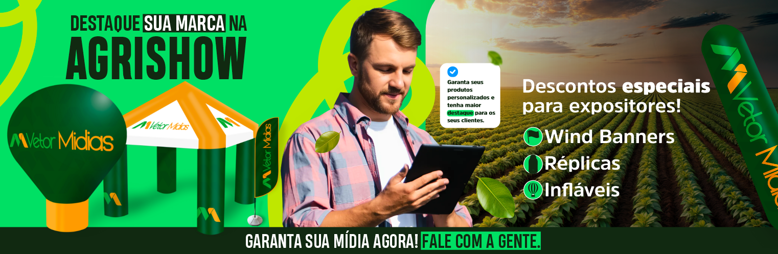 Leve sua marca para o Agrishow | Vetor Mídias
